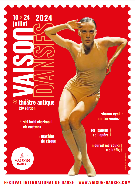 Vaison Danses Festival 2024 : 10nd June > 24th July